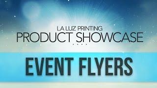 Event Flyers Printing San Antonio TX | (210) 202-1800 | La Luz Printing Company