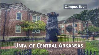 University of Central Arkansas – Conway, AR  | A 4K Campus Walking Tour