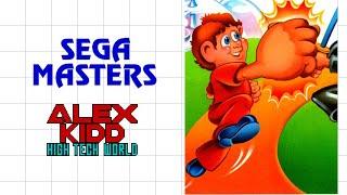 Alex Kidd: High-Tech World (1989 Sega) | Sega Masters #86