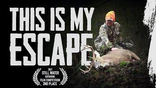 The LIFE of a HUNTER // 2ND PLACE FILM // Still Water Outdoors HUNTING FILM COMPETITION