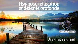 HYPNOSE PUISSANTE relaxation et détente profonde