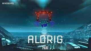 Aldrig - PABI (Afrobeats)