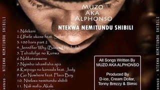 Muzo AKA Alphonso's Album ntekwa nemitundu shibili ( Zambia music ZED HOT FLAVOR ENT)