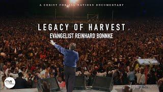 Legacy of Harvest | Evangelist Reinhard Bonnke