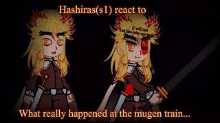 Hashiras(s1) React to What really happened at the mugen train... (by @DaRealScrunchy)