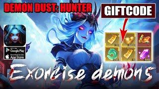 Demon Dust Hunter Gameplay & 2 Giftcodes - Official Launch Android iOS | Demon Dust Hunter 2 Codes