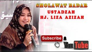 SHOLAWAT BADAR # USTADJAH HJ  LIZA AZIZAH