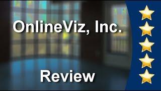 OnlineViz, Inc. of Rocklin receives an incredible five star review by Ben H.