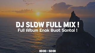 Cocok Buat SantaiDJ Slow Remix - Full Album [ Ikyy Pahlevii Neww Remix ] 