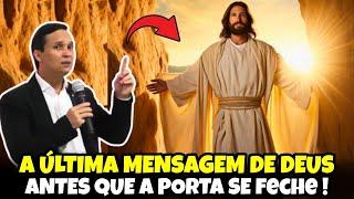 A ÚLTIMA MENSAGEM DE DEUS PARA O SEU POVO, O FECHAMENTO DA PORTA DA GRAÇA | Pr. Arilton Oliveira