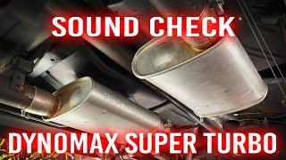 SOUND CHECK : DYNOMAX SUPER TURBO MUFFLERS