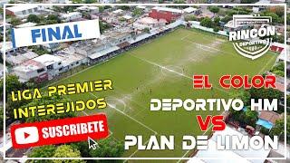 Deportivo HM Vs Plan de Limón | Final InterEjidos | Rincón Deportivo