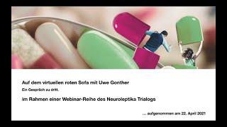 Neuroleptika Trialog online: Auf dem virtuellen roten Sofa mit Uwe Gonther