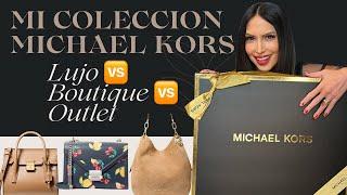 MICHAEL KORS: su HISTORIA  mi COLECCIÓN ️Diferencia entre LUJO  BOUTIQUE  OUTLET 