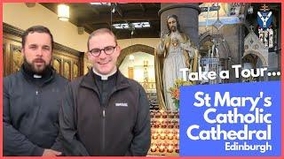 Take a Tour: St Mary's Catholic Cathedral, Edinburgh