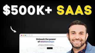 How this "Relationship" SaaS Hit $500,000