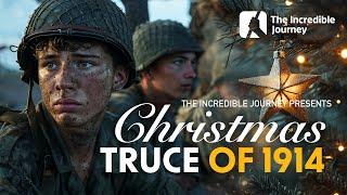 The Christmas Truce of 1914