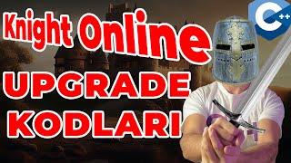 Knight Online Upgrade Kodları | Artı Basma Sistemi