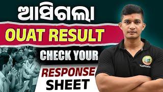 OUAT RESULT | HOW TO DOWNLOAD OUAT RESOPONSE SHEET ? | OUAT EXAM | CUTOFF #bidyasagarclasses #ouat