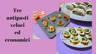 3 antipasti veloci ed economici Divertirsi in cucina