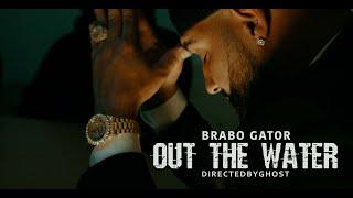 Brabo Gator - Out the Water (Official Music Video)