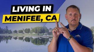 Pros & Cons to Living in Menifee CA