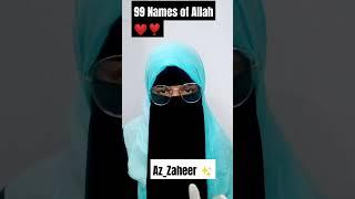 AZ_Zaheer 99 Names of Allah #99namesofallah #ramshasultan #viral #shortsfeed #yt #bakraeidspecial