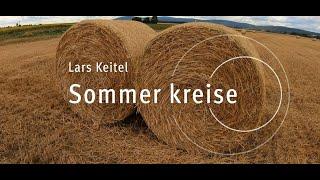 Sommerkreise - Der Trailer