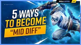 The EASIEST Ways to Guarantee MID DIFF in Every Game!