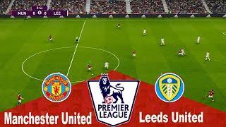 [NGOẠI HẠNG ANH 20/21] MAN UNITED - LEEDS UNITED: BÀN THẮNG, TỐC ĐỘ VÀ KĨ THUẬT, DERBY TUYỆT HẢO