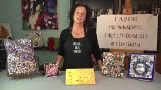 Foundations and Fundamentals (FnF) - A Mosaic Art Community with Tami Macala