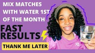 Mix Matches with Water 1st Of the Month Fast Money 24 hours Results! #spiritualtips