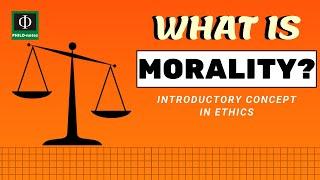 What Is Morality?