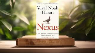 [Review] Nexus (Yuval Noah Harari) Summarized