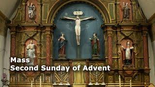 Mass 12/8/24 - The Second Sunday of Advent