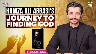 Hamza Ali Abbasi’s Discovery of God, Islam, and Judgement Day | EP253