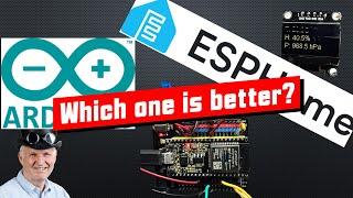 Arduino IDE or ESPhome for our Projects?