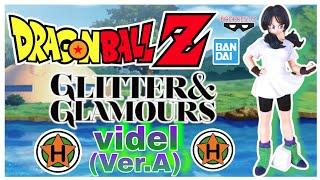 Dragon Ball ZGlitter and GlamourVidel(Ver.A)Unboxing