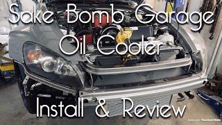 S2000 Oil Cooler Install! - Sake Bomb Garage kit REVIEW!