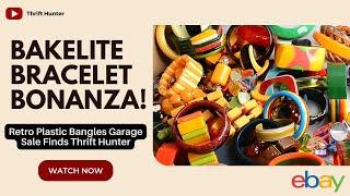 Bakelite Bracelet Bonanza! Discover Retro Plastic Bangles at Garage Sales #117