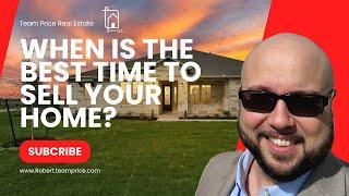 When is the Best Time to Sell Your Home in Austin? Data-Driven Answers!