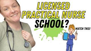 SHOULD I GO TO LICENSED PRACTICAL NURSING SCHOOL? LPN School? / is NURSING SCHOOL for me?