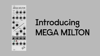 Introducing MEGA MILTON - Compact Utilities