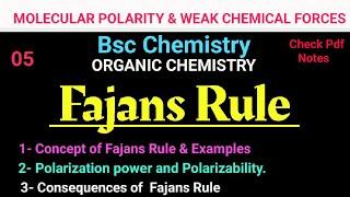 Fajans Rule - Polarization power & Polarizablity + Consequences #bscchemistry @itschemistrytime