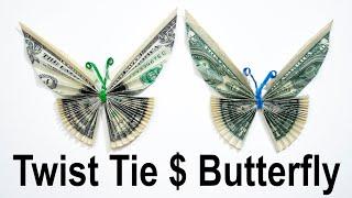 $2 Origami Twist Tie Butterfly - How to Fold Dollar Bills into a Butterfly