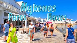 Mykonos, Naxos, Paros, 4k walking tour || Greece