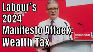 Wealth Tax in the UK? Find Out What the Labour Party Proposes!