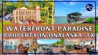 Wonderful waterfront paradise property in Onalaska, TX!