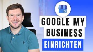 Google My Business Eintrag - Warum machen Unternehmer/innen das nicht?! TUTORIAL