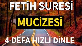 FETİH SURESİ - Mucizesi / 4 Defa Hızlı Dinle